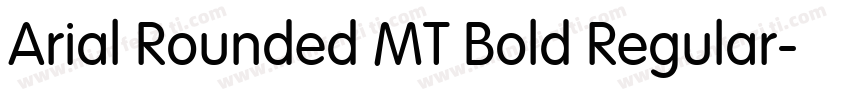 Arial Rounded MT Bold Regular字体转换